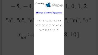 How to Create Sequences in Maple LearningMaple [upl. by Nebe]