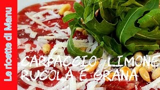 Carpaccio di bresaola rucola grana e limone [upl. by Didier]