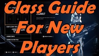 Star Wars BattleFront 2 Class Guide For New Players [upl. by Eenaffit]