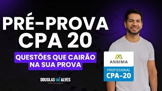 Simulado préprova ANBIMA CPA 10 CPA 20 CEA [upl. by Subir]