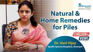 Home remedies for PilesHemorrhoids by Dr Vani Vijay at Apollo Spectra Hospitals [upl. by Imim61]