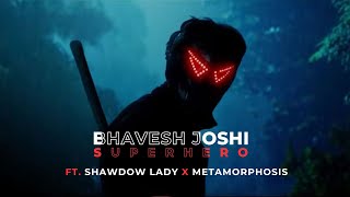 Bhavesh Joshi Edit  Metamorphosis X Shadow Lady  Bhavesh Joshi Movie bhaveshjoshisuperhero [upl. by Gadmon479]