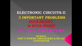 DC to DC converter problems  Electronic circuits II  Buck converter  Boost converter [upl. by Helm]