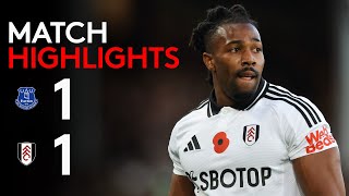 HIGHLIGHTS  Everton 11 Fulham [upl. by Howlend]