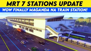 MRT 7 Stations Update Finally Maganda na Mukha ng Train Station [upl. by White]