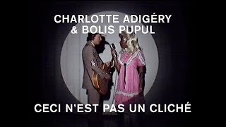 Charlotte Adigéry amp Bolis Pupul  Ceci nest pas un cliché Official Video [upl. by Nahgrom]