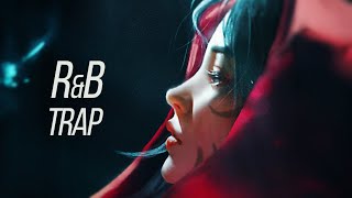 Best of Chill Mix  RnB amp Chill Trap Music [upl. by Wooster]