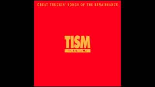 TISM  Great Truckin Songs of the Renaissance 1988 [upl. by Cope463]