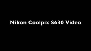 Nikon Coolpix S630 Video HD [upl. by Waddle]