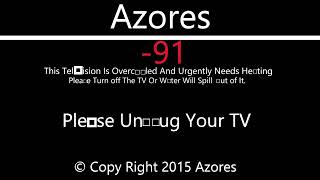 Azores TV Overcooling Killscreen [upl. by Saks]