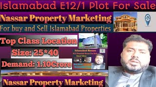 Islamabad E121 Plot For Sale Top Class Location Size 2540 [upl. by Vareck898]