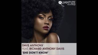 Dave Anthony featRichard Anthony Davis  She Dont Know DJ Fudge Remix [upl. by Jarl]