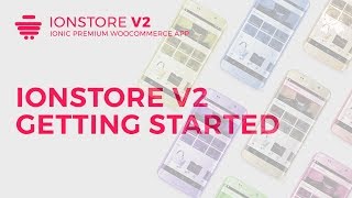 Ionstore 2  Getting Started [upl. by Nitsugua301]