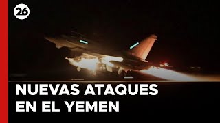 EEUU y el Reino Unido bombardean por segunda vez a los hutíes de Yemen [upl. by Roxie]