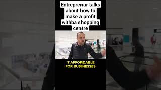 entrepreneur James Sinclair talks us through his thoughts on making a profitable shopping centre [upl. by Jed]