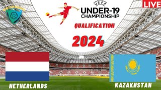 Netherlands vs Kazakhstan Live Stream UEFA Euro U19 Championship 2024 Qualifiers Commentary Score [upl. by Blanchard371]