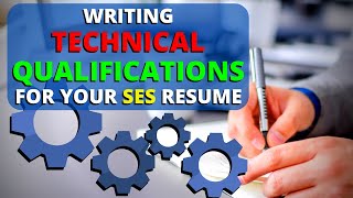 The SES Process  What Exactly Are Technical Qualifications [upl. by Amerd432]