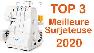 TOP 3  Meilleure Surjeteuse 2020 [upl. by Ynavoj]