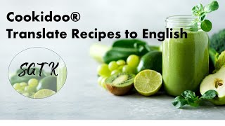 How To Series Cookidoo® How to Translate recipes to English [upl. by Thacker]