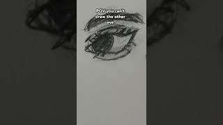 POV you can’t draw the other eye😭😭😭 art artist eyes [upl. by Naltiak]