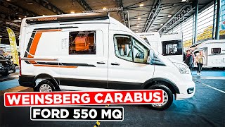 Der NEUE Kastenwagen 2023 Weinsberg CaraBus FORD 550 MQ [upl. by Benildis]