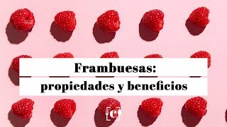 Frambuesa propiedades beneficios y valor nutricional de una fruta antioxidante [upl. by Namrak]