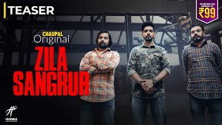 ZILA SANGRUR Official Teaser Babbal RaiPrince K RaghveerAarushiChaupal OriginalRel 22 Oct 2021 [upl. by Cowden]