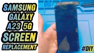 Samsung Galaxy A23 5G Screen Replacement  Full Display DIY [upl. by Molly]