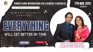 Peter Silway  EVERYTHING WILL GET BETTER IN TIME  SUNDAY CHURCH SERVICE  17112024 [upl. by Thanh]