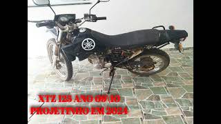 XTZ 125 projetinho em 2024 sonho de infância [upl. by Maidy602]