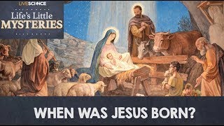 When Was Jesus Born [upl. by Scully]