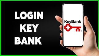 Key Bank Online Banking Login  Key Bank Sign In 2024  wwwkeybankcom login [upl. by Paco414]