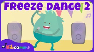 Freeze Dance Song 2  THE KIBOOMERS Preschool Dance Songs for Circle Time [upl. by Japha]