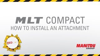 Manitou  Telehandler  MLT Compact  How To Install An Attachment [upl. by Prober]