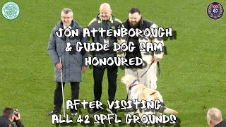 Jon Attenborough amp Guide Dog Sam Honoured After Visiting All 42 SPFL Grounds  Celtic 2  Dundee 0 [upl. by Kinghorn]