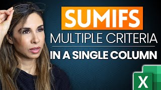 How to SUMIFS With Multiple Criteria In the SAME Column in Excel [upl. by Trinette]