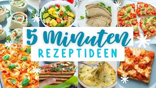 10 schnelle 5Minuten Rezepte für den Feierabend  Rezepte schnell und einfach vorbereitet in 5 Min [upl. by Alyn767]