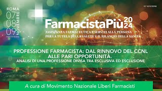 Professione Farmacista dal rinnovo del CCNL alle pari opportunità [upl. by Vijar393]