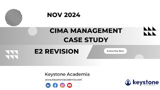 CIMA MCS Nov 2024  E2 Revision [upl. by Abott]