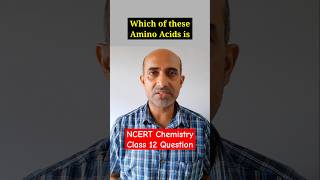 Optically Inactive Amino Acid  Biomolecules  NCERT Chemistry Class 12 shorts chemistry class12 [upl. by Eanrahc]