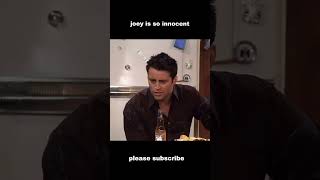 Poor Joey has been scammed 57 times 😂 friends movie shorts joey [upl. by Vernor]