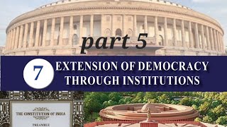 KERALASCERTSOCIAL SCIENCE CLASS 9CHAPTER 7EXTENSION OF DEMOCRACY THROUGH INSTITUTIONS [upl. by Ellenuahs786]