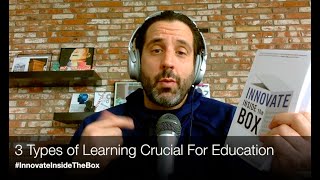 3 Types of Learning Crucial for Education [upl. by Arratahs]