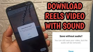 Sounds Not Available On Instagram Reels Video After Download Problem Solved  100 Working [upl. by Analra]