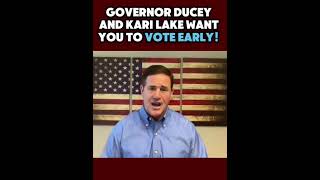 Governor Ducey and Kari Lake Want You To Vote Early [upl. by Goodkin]