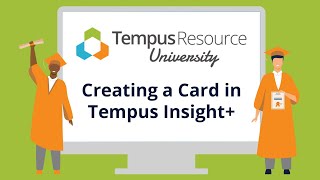 Creating a Card in Tempus Insight [upl. by Deedahs]