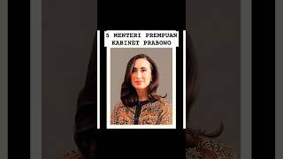 5 Menteri Perempuan di Kabinet Merah Putih Prabowo  Gibran menteripariwisata menterikeuangan [upl. by Theodoric512]