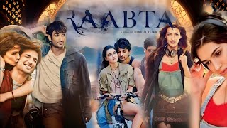 Raabta 2017 Full Movie In Hindi HD 720p Fact amp Some Details  Sushant Singh Rajput Kriti Sanon [upl. by Jurdi]