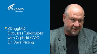 ZDoggMD Discusses Tuberculosis with Cepheid CMO Dr Dave Persing [upl. by Vasti292]