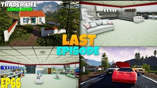 ALL WORK IS DONE FINAL EPISODE  TRADER LIFE SIMULATOR HINDI EP66  Flynn Gamerz [upl. by Leduar769]